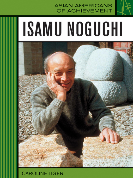 Title details for Isamu Noguchi by Caroline Tiger - Available